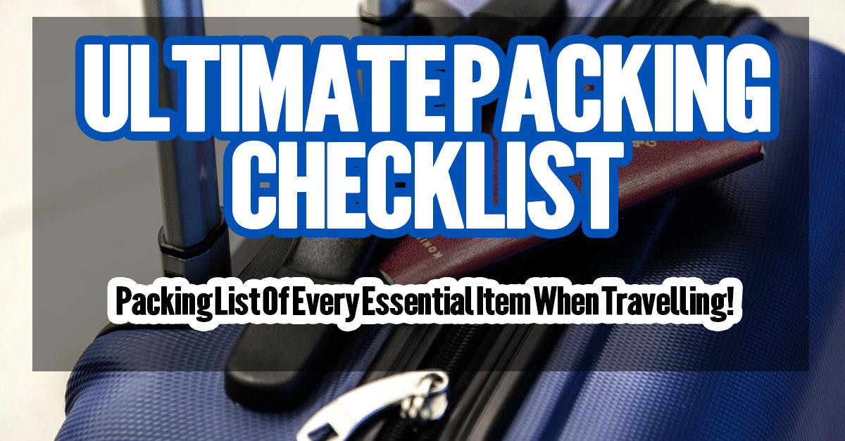 Travel essentials: The ultimate checklist